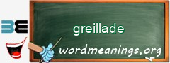 WordMeaning blackboard for greillade